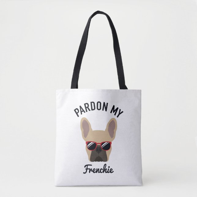 Funny Pardon my Frenchie Fawn French Bulldog Tote Bag (Front)