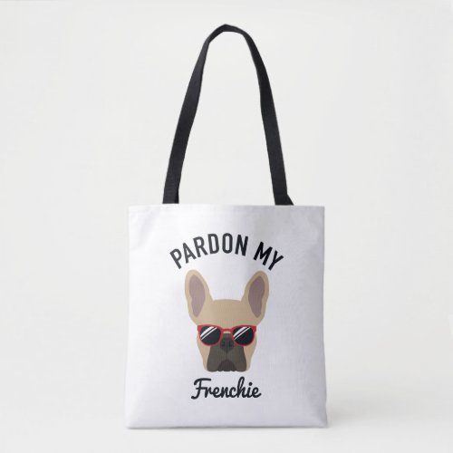 Funny Pardon my Frenchie Light Fawn French Bulldog Tote Bag
