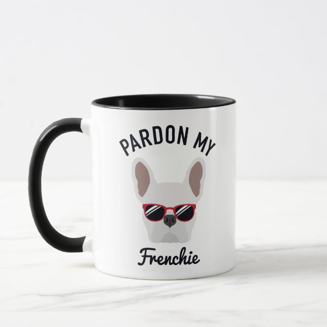 Funny Pardon my Frenchie White French Bulldog Mug (Left)