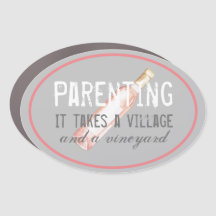 Funny Parenting Village and Vineyard Quote 