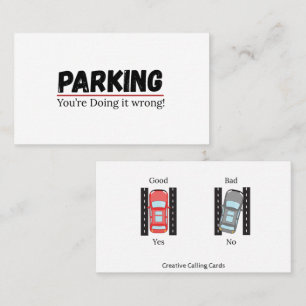 Funny Parking You're Doing It Wrong Calling Card