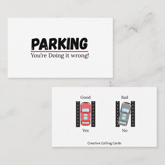 Funny Parking You're Doing It Wrong Calling Card (Front/Back)