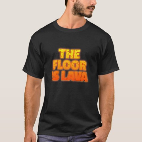 Funny Parkour The Floor Is Lava Free Running Parko T_Shirt