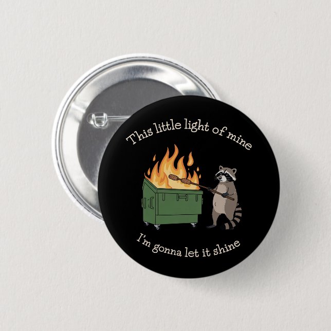 Funny Parody Dumpster Fire Raccoon Mental Health Button (Front & Back)