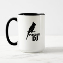 Funny Parrot Personal DJ Mug for Parrot Owners