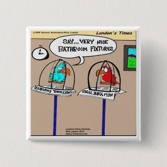 Funny Parrots Bathroom Fixtures Gifts & Tees Pinback Button (Front)