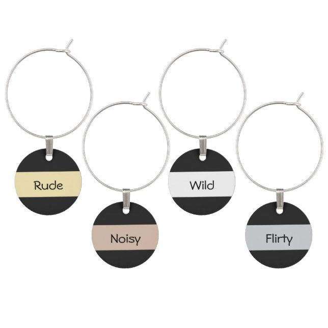 Funny Party any Personality Rude Wild Noisy Flirty Wine Charm (Staggered)