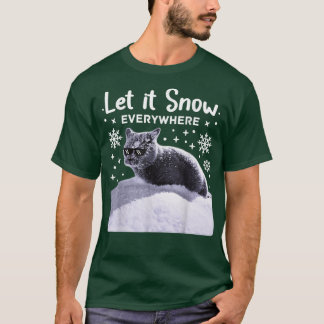 Funny Party Cat with Sunglasses  Let it Snow every T-Shirt