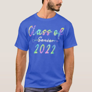 Funny Party Class Of 2022 Senior Tie Dye Graduatio T-Shirt