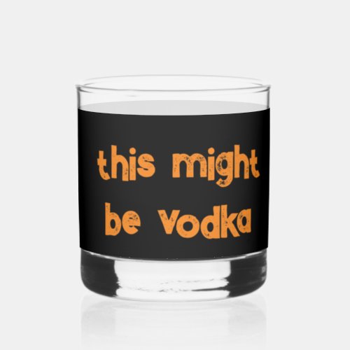Funny Party Glasses With Humorous Saying