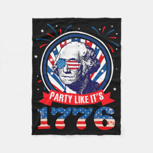 Funny Party Like It Is 1776 4th Of July George Was Fleece Blanket