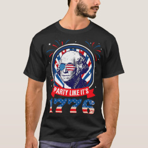 Funny Party Like It Is 1776 4th Of July George Was T-Shirt