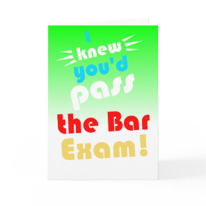 funny pass the bar exam card