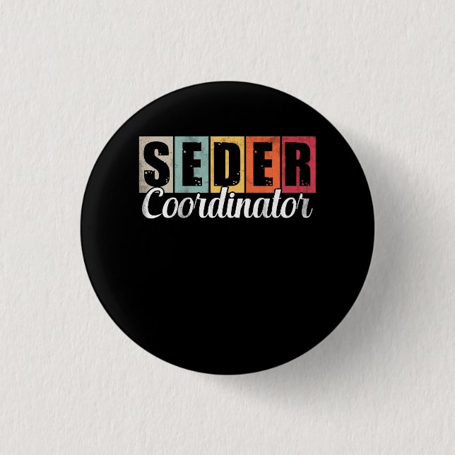 Funny Passover Seder Coordinator Jewish Passover L Button (Front)