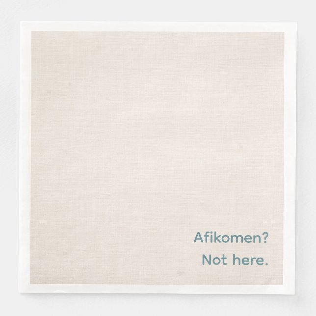 Funny Passover Seder Napkins - Afikomen? (Front)
