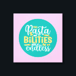 Funny Pasta Pun Pastel Kitchen Typography Art Canvas Print<br><div class="desc">Colorful typography art with retro and vibrant colors. Funny puns and quotes about food,  cooking,  baking and dining. Perfect decoration for your kitchen,  diner,  café,  bakery shop or restaurant. Background color (the circle and the square) is customizable via the Design Tool.</div>