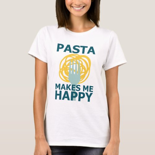 Funny pasta slogan t_shirt