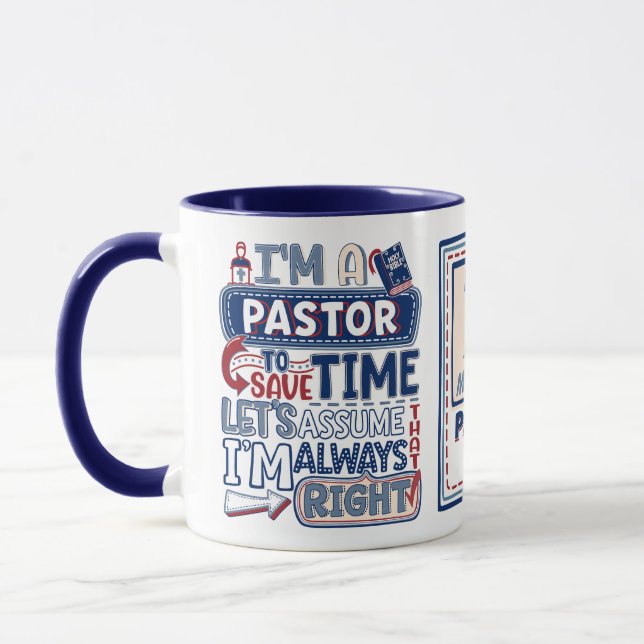 Funny Pastor Always Right Christian Humor  Mug (Left)