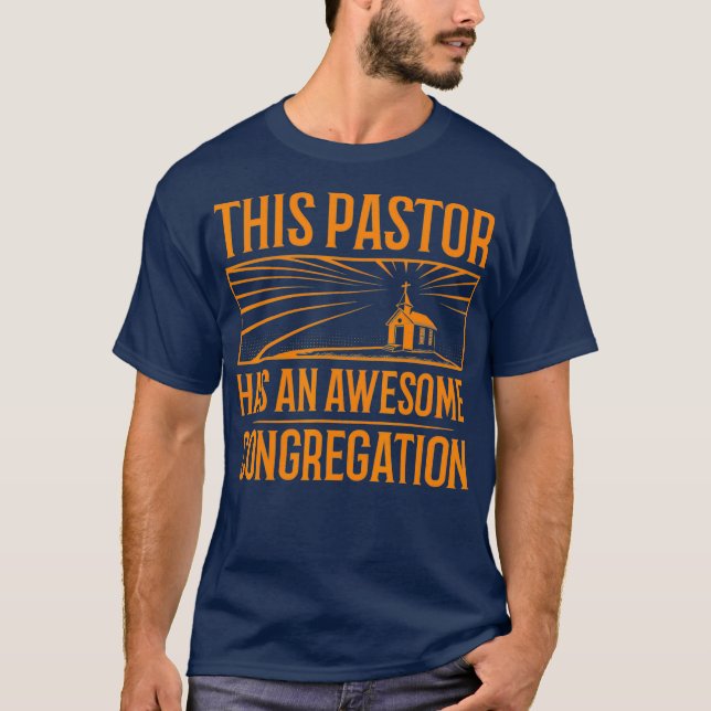 Funny Pastor Appreciation Gift Men Christian T-Shirt (Front)
