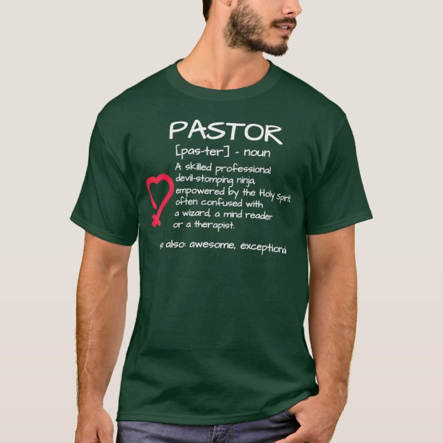 Funny Pastor Definition  Religious Gift T-Shirt (Front)