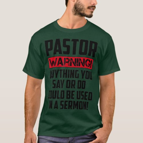 Funny Pastor Gift For Religious Preachers Men T_Shirt