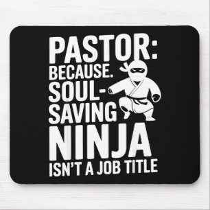Funny Pastor Humor Christian Faith Leadership Joke Mouse Pad