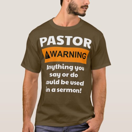 Funny Pastor   Warning I Might Put You In A T_Shirt