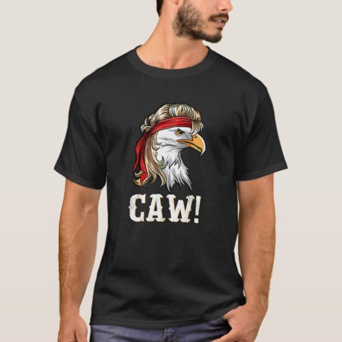 Funny Patriotic Eagle Caw 4th of July American Fla T_Shirt