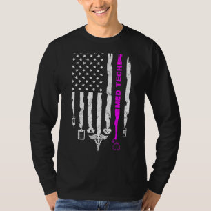 Funny Patriotic Med Tech USA Flag Nurses Med Tech T-Shirt