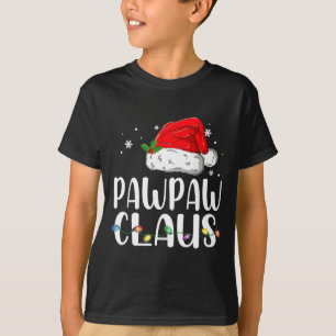 Funny Pawpaw Claus Christmas Pajamas Santa T-Shirt