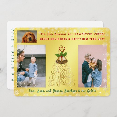 Funny Pawsitive Dog Cat Cute Golden 3 Photos Holiday Card