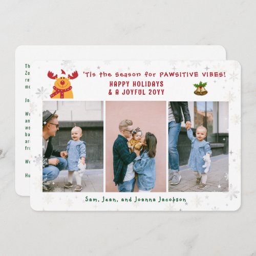 Funny Pawsitive Rudolph Minimalist Modern 3 Photos Holiday Card