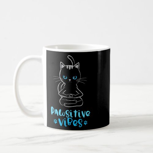 Funny Pawsitive Vibes Yoga Cat Lover Zen Kitty  Coffee Mug