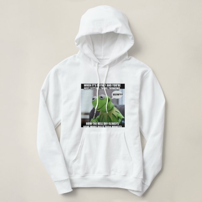 Funny payday meme hoodie (Design Front)