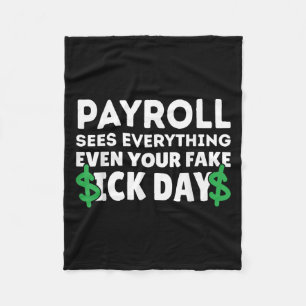 Funny Payroll Sees Everything Payroll Specialist M Fleece Blanket