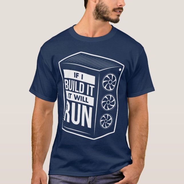 Funny PC Builder Computer Builder PC Gamer Gift gi T-Shirt (Front)