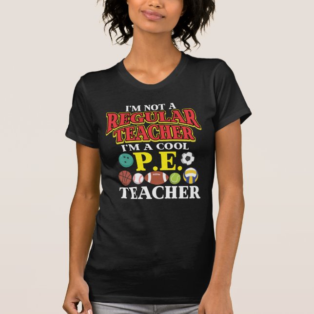 Funny PE Gym Sport Teacher T-Shirt (Front)