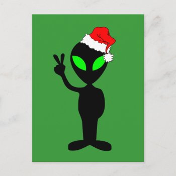Funny Peace Alien Santa Holiday Postcard by holidaysboutique at Zazzle