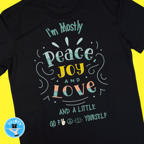 Funny Peace Joy Love Enlightenment Mindfulness     T-Shirt