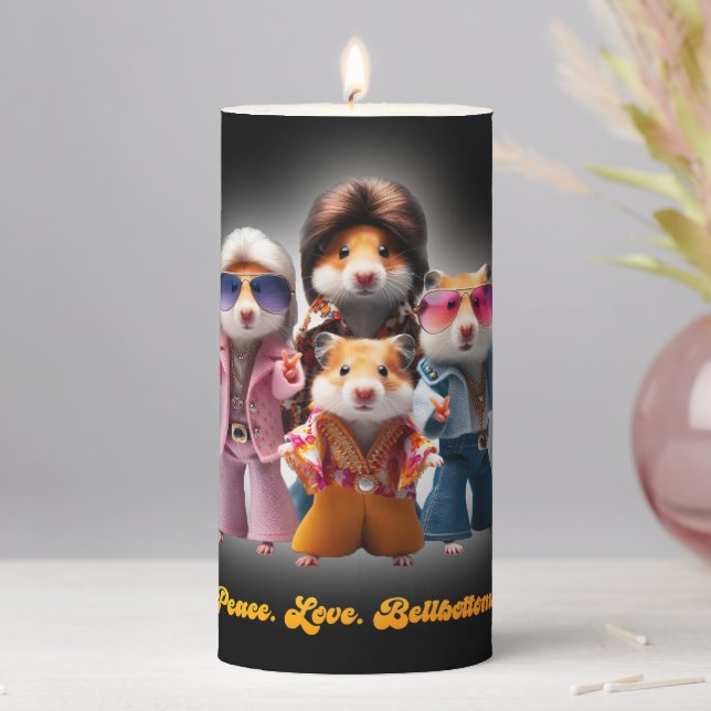 Funny Peace. Love. Bellbottoms. Hamster Supergroup Pillar Candle (In Situ)