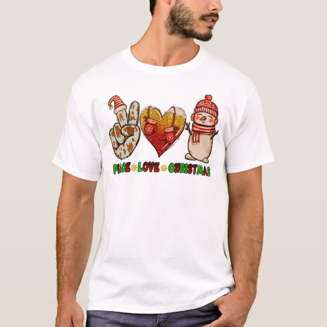 Funny Peace Love Christmas Funny Holiday Gifts T-Shirt (Front)