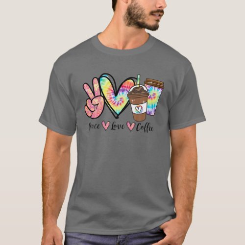 Funny Peace Love Coffee Lovers Colourful Tie Heart T_Shirt