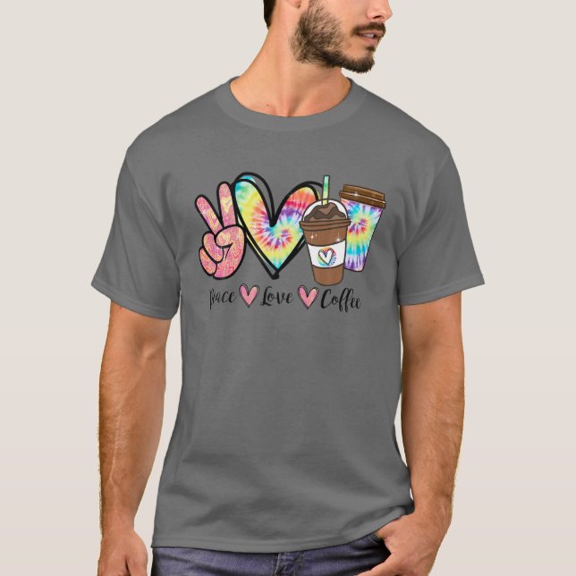 Funny Peace Love Coffee Lovers Colourful Tie Heart T-Shirt (Front)