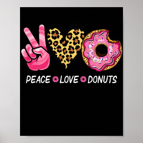 Funny Peace Love Donuts Men Women Doughnut Lover Poster