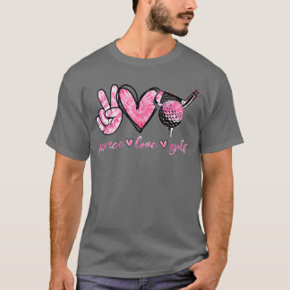 Funny Peace Love Golf Player Sport Lovers boy frie T-Shirt