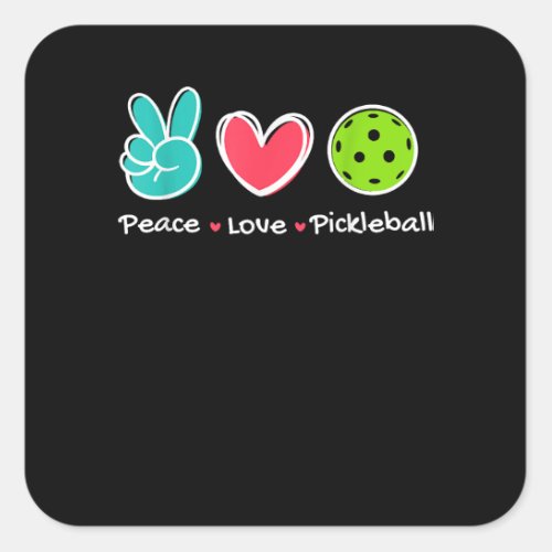 Funny Peace Love Pickleball Court Play Loves Pickl Square Sticker