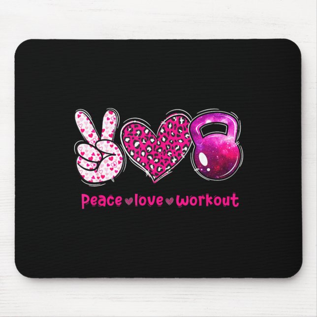 Funny Peace Love Workout Gym Lifting Gymer Valenti Mouse Pad (Front)