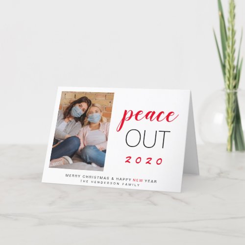 Funny Peace Out 2020 Photo Christmas New Year Holiday Card