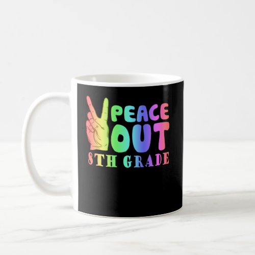 Funny Peace Out 8th Grade Coffee Mug