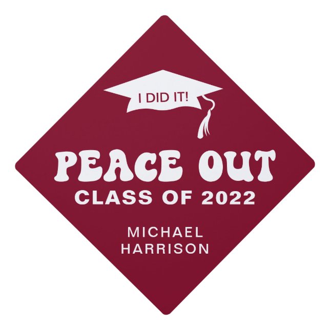 Funny Peace Out Class of 2022 Burgundy Graduation Cap Topper (Front)